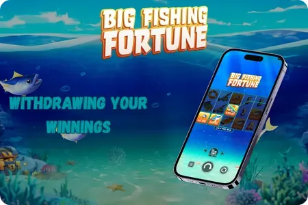 Withdrawing your winnings in Big Fishing Fortune
